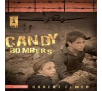 Robert Elmer The Candy Bombers Paperback Book Robert Elmer Multicolor
