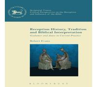 Robert Evans Reception History, Tradition & Biblical Interpretation Hardcover Robert Evans Multicolor
