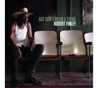 Robert Finley Age Don't Mean a Thing (Vinyl) 12" Album