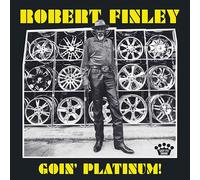 ROBERT FINLEY - GOIN' PLATINUM CD NEW