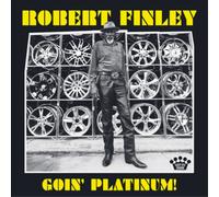Robert Finley - Goin' Platinum! [VINYL]