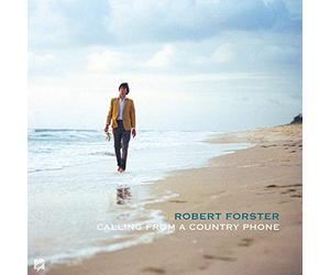 Robert Forster - Calling From A Country Phone (LP+7") [VINYL]