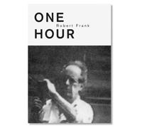 Robert Frank : One Hour
