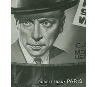 Robert Frank: Paris