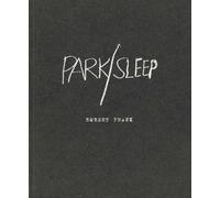Robert Frank: Park/Sleep