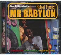 Robert French - Black Solidarity Presents Mr Babylon