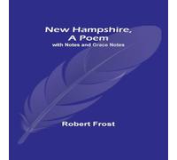 Robert Frost New Hampshire, A Poem; with Notes & Grace Notes Paperback Book Robert Frost Multicolor