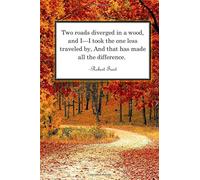 Robert Frost - Road Less Traveled By Journal