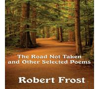 Robert Frost The Road Not Taken & Other Selected Poems Hardback Book Robert Frost Multicolor