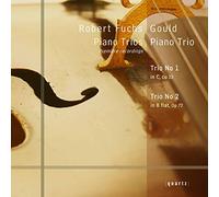 Robert Fuchs - Piano Trios (Gould Piano Trio) (Music CD) - PIANO TRIOS