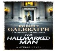 Robert Galbraith The Hallmarked Man : Cormoran Strike Book 8 Hardback Robert Galbraith Multicolor
