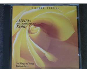 Robert Gass - Alleluia / Kyrie
