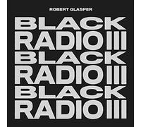 Robert Glasper - Black Radio III