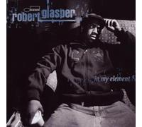 Robert Glasper - In My Element - UHQCD