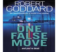 Robert Goddard One False Move Paperback Book Robert Goddard Multicolor