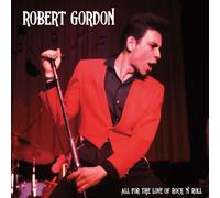 Robert Gordon All for the Love of Rock N' Roll (Vinyl) (US IMPORT)