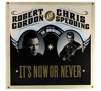 Robert Gordon & Chris Spedding - It's Now Or Never [VINYL]