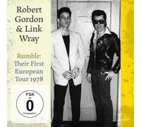 Robert Gordon & Link Wray - Rumble: Their First European Tour 1978