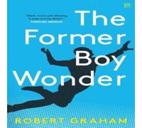 Robert Graham The Former Boy Wonder Paperback Book in White Robert Graham White