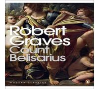 Robert Graves Count Belisarius Paperback Book Robert Graves Multicolor