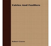 Robert Graves Fairies & Fusiliers Paperback Book Robert Graves Multicolor