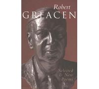 Robert Greacen: New and Selected Poems