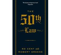 Robert Greene & Fifty Cent – The 50th Law – The Modern Machiavellian Robert Greene