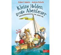 Robert Habeck Andrea Kleine Helden, große Abenteuer (Band 1): Vorles (Hardback)
