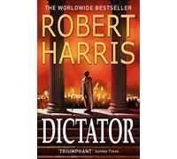 Robert Harris - Dictator Cicero Trilogy 3 - Paperback - K245z