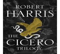 Robert Harris The Cicero Trilogy Hardback Book Robert Harris Multicolor