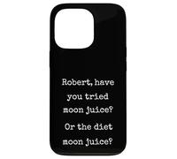 Robert Have You Tried Moon Juice Funny Marcus VR Meme Case for iPhone 13 Pro