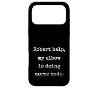 Robert Help My Elbow Is Doing Morse Code Funny Marcus Meme Case for iPhone 17 Pro Max