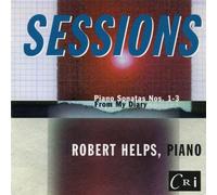 Robert Helps - Piano Sonatas Nos. 1-3 / From My Diary