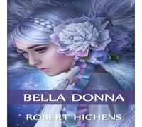 Robert Hichens Bella Donna: Bella Donna, Italian edition Paperback Book Robert Hichens Multicolor