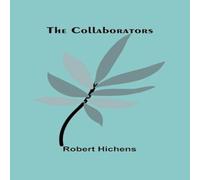 Robert Hichens The Collaborators Paperback Book Robert Hichens Multicolor