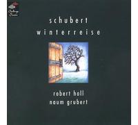 Robert Holl & Naum Grubert - Schubert: Winterreise