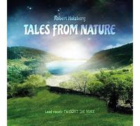 Robert Holzberg - Tales from Nature