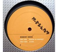 Robert Hood - Power To Prophet - Clash [VINYL]