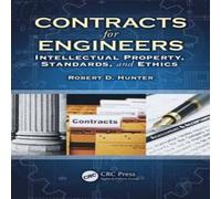 Robert Hunter Contracts for Engineers: Intellectual Property, Standards, and Robert Hunter Multicolor