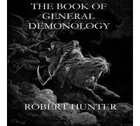 Robert Hunter The Book of General Demonology Paperback Robert Hunter Multicolor