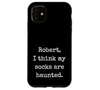 Robert I Think My Socks Are Haunted Funny Marcus VR Meme Case for iPhone 11