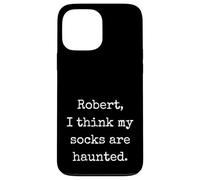 Robert I Think My Socks Are Haunted Funny Marcus VR Meme Case for iPhone 13 Pro Max