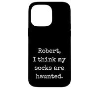 Robert I Think My Socks Are Haunted Funny Marcus VR Meme Case for iPhone 14 Pro Max