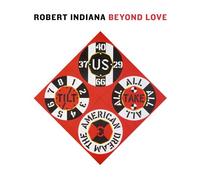 Robert Indiana: Beyond Love (Bioethics)