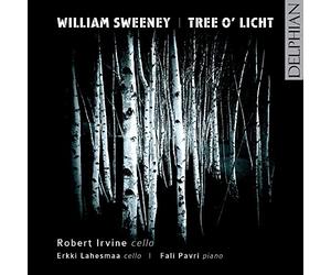 Robert Irvine; Erkki Lahesmaa; Fali Pavri - William Sweeney: Tree O' Licht