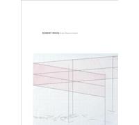 Robert Irwin: Site Determined