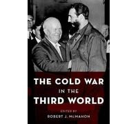 The Cold War in the Third World (Reinterpreting History - Paperback NEW 13/06/2