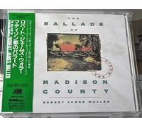 Robert James Waller - Ballads of Madison County, the