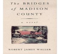 Robert James Waller The Bridges Of Madison County Book Robert James Waller Multicolor