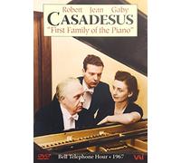 Robert/Jean/Gaby Casadesus: First Family Of The Piano [DVD]